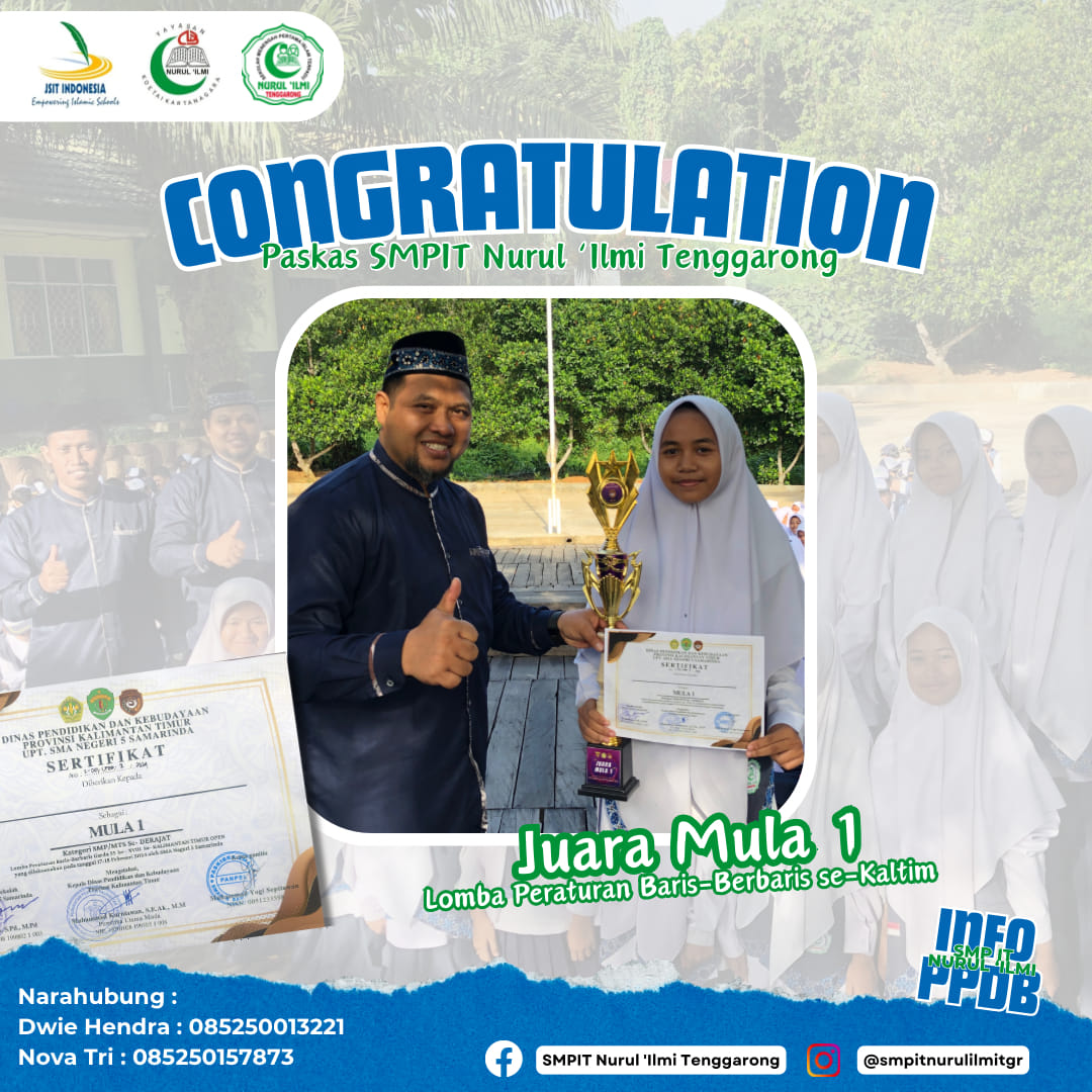 Selamat kepada tim Paskas SMPIT Nurul ‘Ilmi Tenggarong